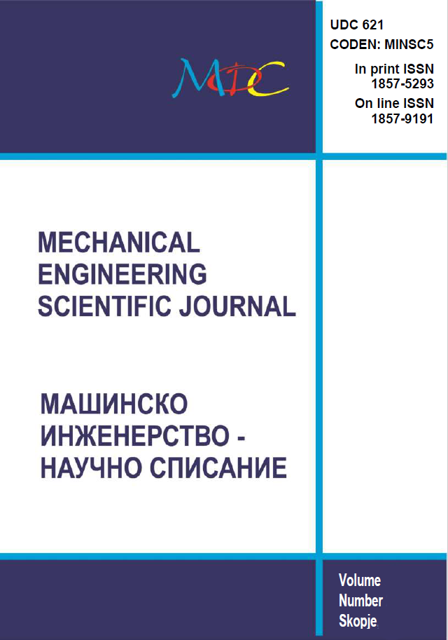 					View Vol. 31 No. 1-2 (2013): MECHANICAL ENGINEERING SCIENTIFIC JOURNAL
				